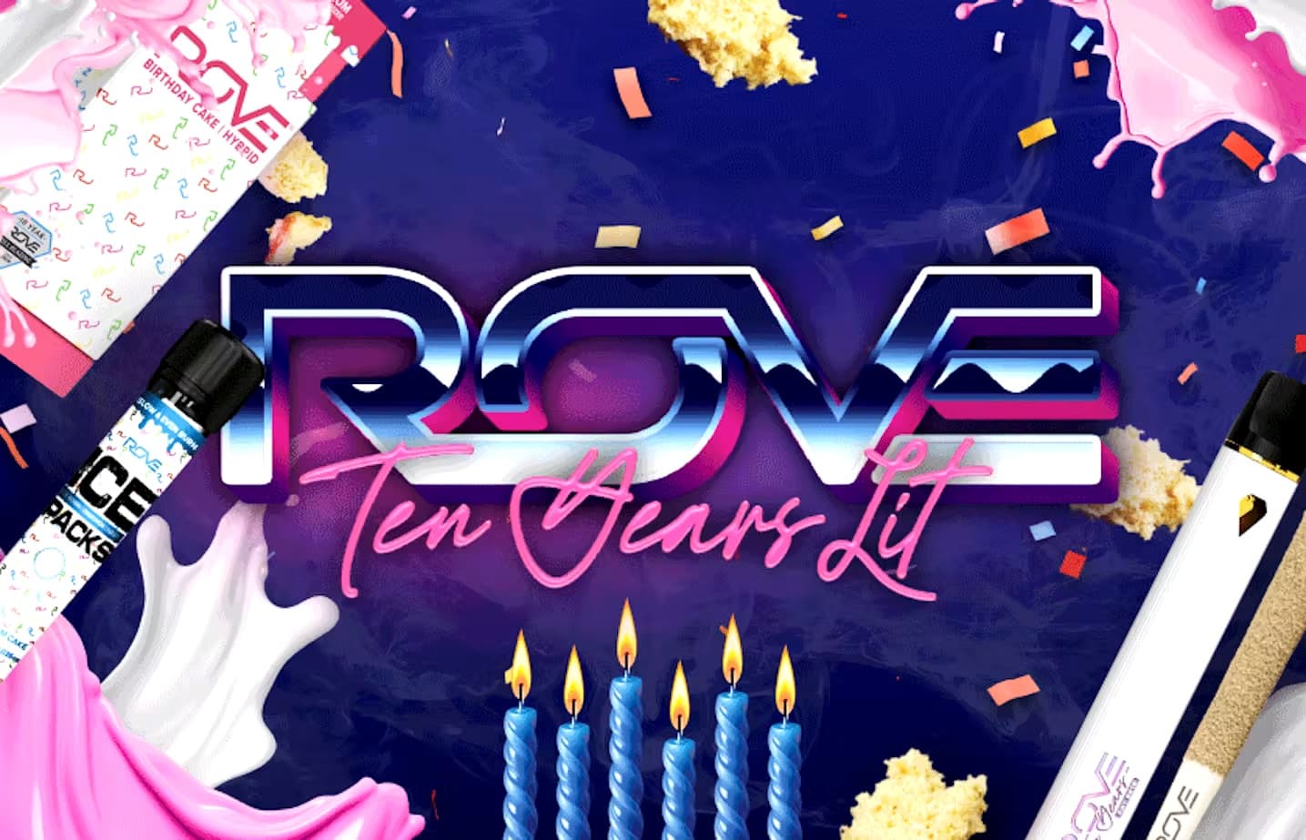 ROVE Ten Years Lit tenth birthday artwork with the Birthday Cake pod, ICE Packs pod, and a Diamond Mini Bar battery among candles and confetti, at Terp Bros Astoria