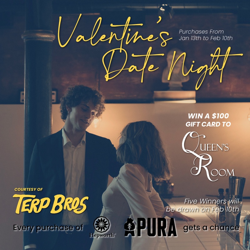 Have a Valentine's Date Night, win a $100 gift card to Queen's Room! Applies on purchases from January 13th to February, drawing will take place on February 10th.